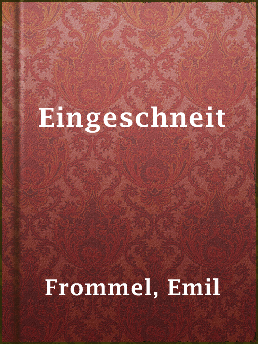 Title details for Eingeschneit by Emil Frommel - Available